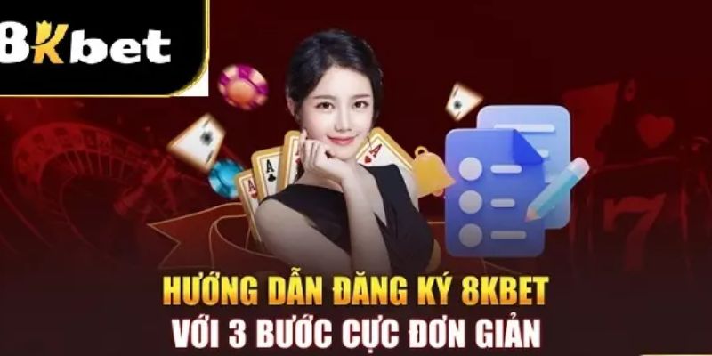 Hướng dẫn hội viên đăng ký 8KBET ngay trên app di động